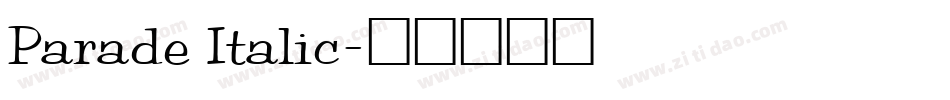 Parade Italic字体转换